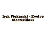 Irek Piekarski – Evolve MasterClass