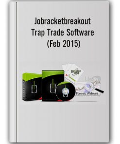 Jobracketbreakout – Trap Trade Software (Feb 2015)