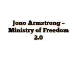 Jono Armstrong – Ministry of Freedom 2.0