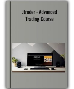 Jtrader – Advanced Trading Course