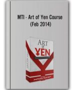 MTI – Art of Yen Course (Feb 2014)