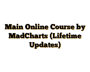 Main Online Course by MadCharts (Lifetime Updates)