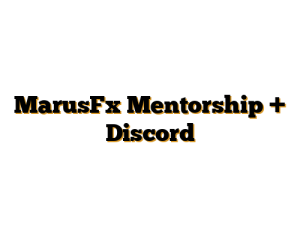 MarusFx Mentorship + Discord