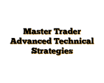 Master Trader Advanced Technical Strategies