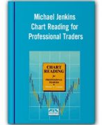 Michael Jenkins – Chart Reading for Professional Traders