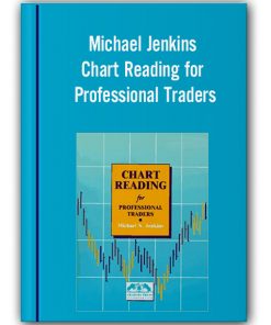 Michael Jenkins – Chart Reading for Professional Traders