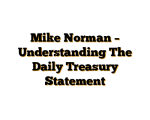 Mike Norman – Understanding The Daily Treasury Statement