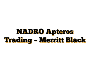NADRO Apteros Trading – Merritt Black