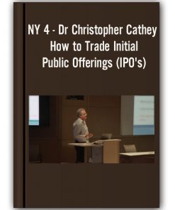 NY 4 – Dr Christopher Cathey – How to Trade Initial Public Offerings (IPO’s)