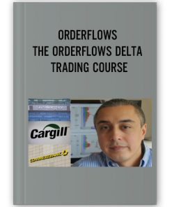 ORDERFLOWS – THE ORDERFLOWS DELTA TRADING COURSE