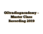 Oiltradingacademy – Master Class Recording 2019