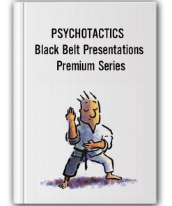 PSYCHOTACTICS – Black Belt Presentations Premium Series