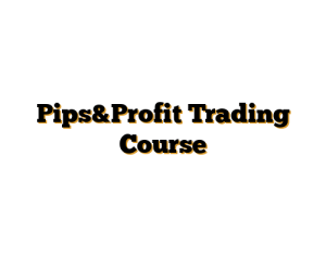 Pips&Profit Trading Course