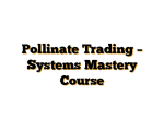 Pollinate Trading – Systems Mastery Course