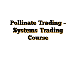 Pollinate Trading – Systems Trading Course