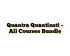 Quantra Quantinsti – All Courses Bundle