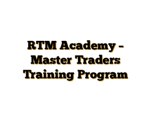 RTM Academy – Master Traders Training Program