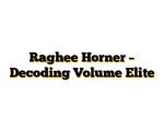 Raghee Horner – Decoding Volume Elite