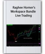 Raghee Horner’s Workspace Bundle + Live Trading – Simpler Trading