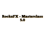 RockzFX – Masterclass 5.0