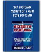 SPB BOOTCAMP – SECRETS OF A PIVOT BOSS BOOTCAMP
