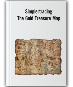 Simplertrading – The Gold Treasure Map: The Path to Buried Treasure Trading Gold