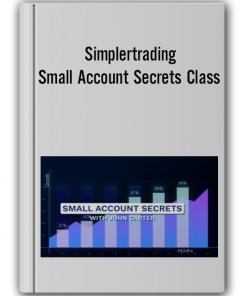 Simplertrading – Small Account Secrets Class