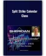 Split Strike Calendar Class – Sheridan Mentoring