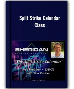 Split Strike Calendar Class – Sheridan Mentoring