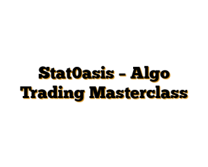 Stat0asis – Algo Trading Masterclass