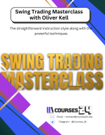 Swing Trading Masterclass with Oliver Kell