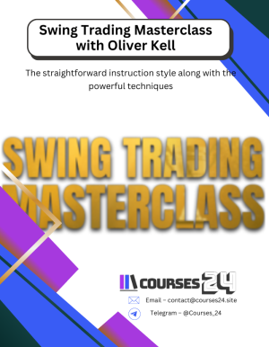 Swing Trading Masterclass with Oliver Kell