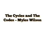 The Cycles and The Codes – Myles Wilson