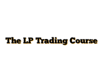 The LP Trading Course