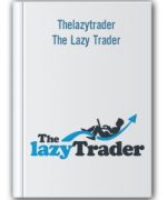 Thelazytrader – The Lazy Trader