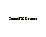 ToastFX Course