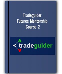 Tradeguider – Futures Mentorship – Course 2