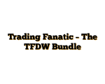 Trading Fanatic – The TFDW Bundle