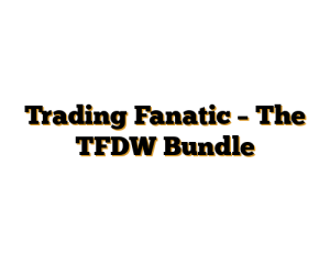 Trading Fanatic – The TFDW Bundle
