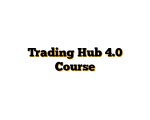 Trading Hub 4.0 Course