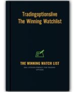 Tradingoptionslive – The Winning Watchlist