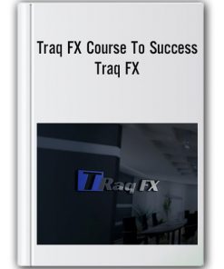 Traq Fx Course To Success Traq Fx - Duplicate - [#45890]
