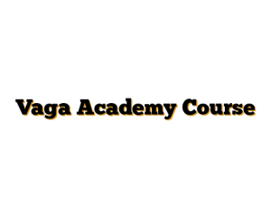 Vaga Academy Course