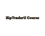ZipTraderU Course