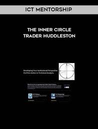 ICT Mentorship - Inner Circle Trader Huddleston