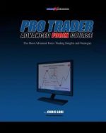 Pro Trader Complete Forex Course by Chris Lori