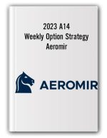2023 A14 Weekly Option Strategy – Aeromir