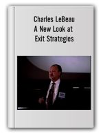 Charles LeBeau – A New Look at Exit Strategies