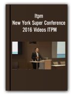 Itpm – New York Super Conference 2016 Videos ITPM