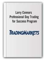 Professional Day Trading for Success Program – Larry Connors